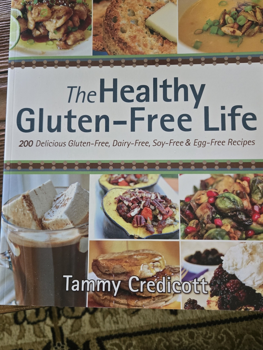 The Healthy Gluten-Free Life Cookbook - White/Cream Cover